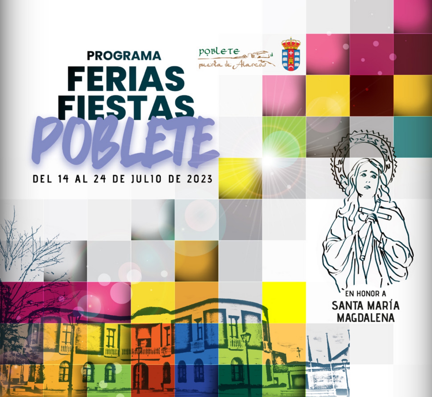 Fiestas patronales en honor de Santa María Magdalena 2023 Poblete